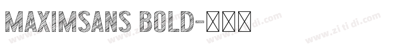 MaximSans Bold字体转换